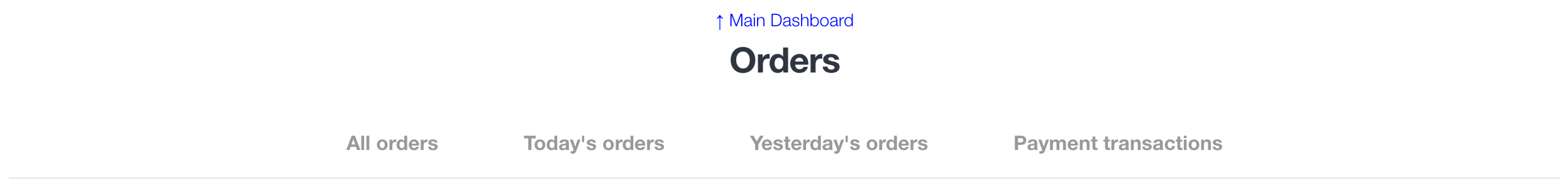 Orders dashboard links